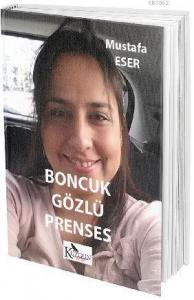 Boncuk Gözlü Prenses