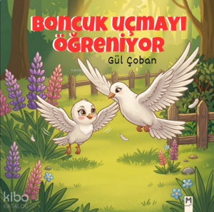Boncuk Uçmayı Öğreniyor