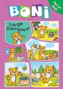 Boni Saygılı Davranıyor; +4 Yaş