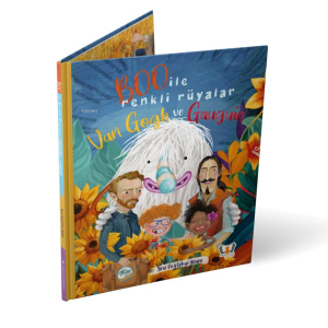 Boo İle Renkli Rüyalar Van Gogh ve Gauguin