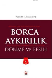 Borca Aykırılık Dönme ve Fesih