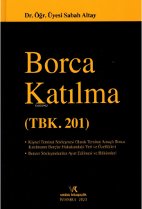 Borca Katılma (TBK. 201)