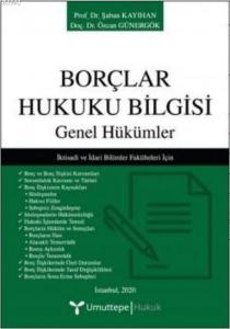 Borçlar Hukuku Bilgisi; Genel Hükümler