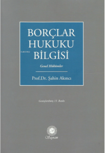Borçlar Hukuku Bilgisi