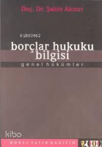 Borçlar Hukuku Bilgisi
