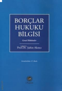 Borçlar Hukuku Bilgisi
