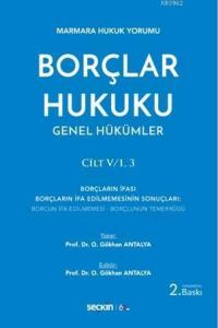 Borçlar Hukuku Genel Hükümler; Cilt: V/1, 3