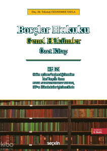 Borçlar Hukuku Genel Hükümler – Özet Kitap