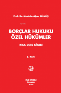 Borçlar Hukuku Özel Hükümler (Kısa Ders Kitabı)