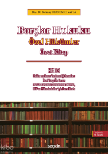 Borçlar Hukuku Özel Hükümler – Özet Kitap
