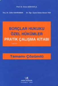 Borçlar Hukuku Özel Hükümler Pratik Çalışma Kitabı
