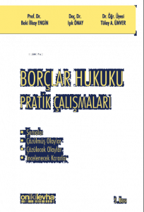Borçlar Hukuku Pratik Çalışmaları