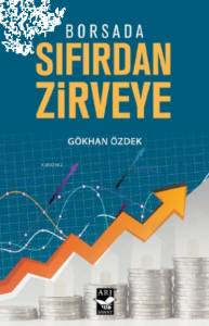 Borsada Sıfırdan Zirveye