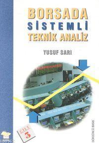 Borsada Sistemli Teknik Analiz