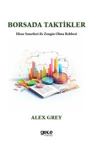 Borsada Taktikler;Hisse Senetleri ile Zengin Olma Rehberi