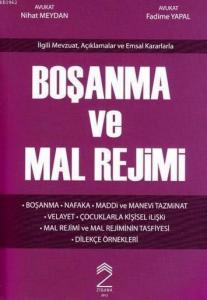 Boşanma ve Mal Rejimi