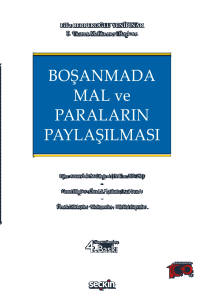 Boşanmada Mal ve Paraların Paylaşılması
