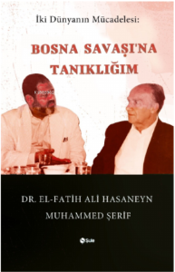 Bosna Savaşı'na Tanıklığım