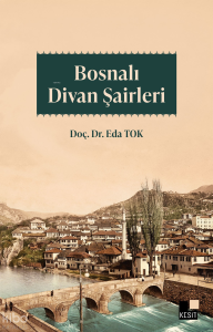 Bosnalı Divan Şairleri