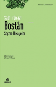 Bostân;Seçme Hikâyeler
