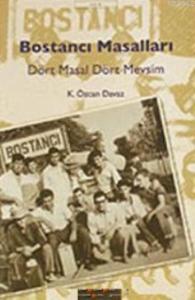 Bostancı Masalları; Dört Masal Dört Mevsim