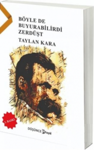 Böyle de Buyurabilirdi Zerdüşt