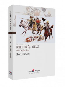 Bozkırın Üç Atlısı