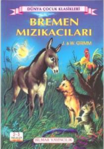 Bremen Mızıkacıları; 2 - 3 Sınıflar İçin