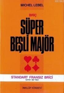 Briç Süper Beşli Majör Standart Fransız Brici