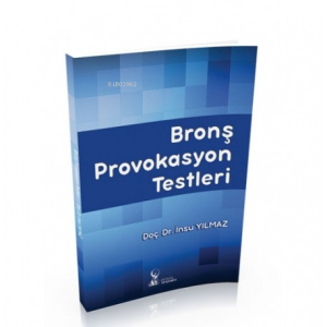 Bronş Provakosyon Testleri