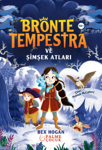 Bronte Tempestra ve Şimşek Atları