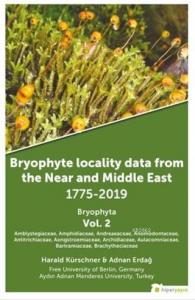 Bryophyte Locality Data From The Near and Middle East 1775-2019 Bryophyta Vol. 2
