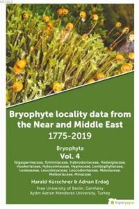 Bryophyte Locality Data From The Near and Middle East 1775-2019 Bryophyta Vol. 4