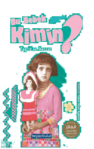 Bu Bebek Kimin?