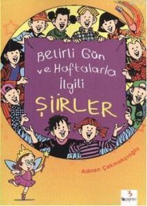 Bu Belirli Günler ve Haftalarla İlgili Şiirler