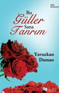 Bu Güller Sana Tanrım