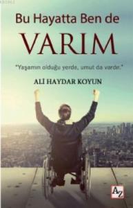 Bu Hayatta Ben de Varım