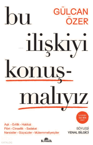 Bu İlişkiyi Konuşmalıyız