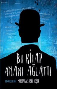 Bu Kitap Anamı Ağlattı