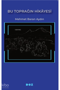 Bu Toprağın Hikayesi