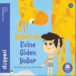 Bübü'nün Evine Giden Yollar