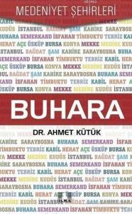 Buhara - Medeniyet Şehirleri