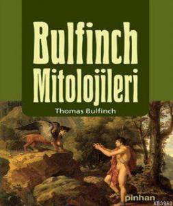 Bulfinch Mitolojileri