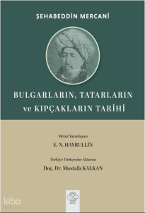 Bulgarların, Tatarların ve Kıpçakların Tarihi