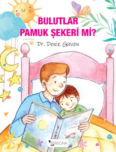 Bulutlar Pamuk Şekeri mi?
