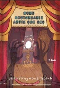 Bunu Okuyorsanız Artık Çok Geç