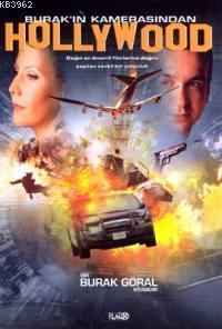 Burak´ın Kamerasından Hollywood
