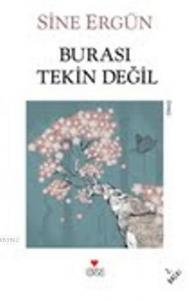 Burası Tekin Değil