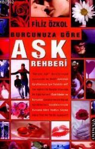 Burcunuza Göre Aşk Rehberi