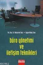 Büro Yönetimi ve İletişim Teknikleri